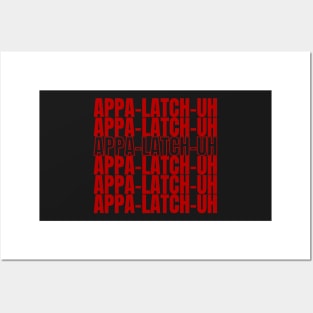 Appalachia = APPA-LATCH-UH Posters and Art